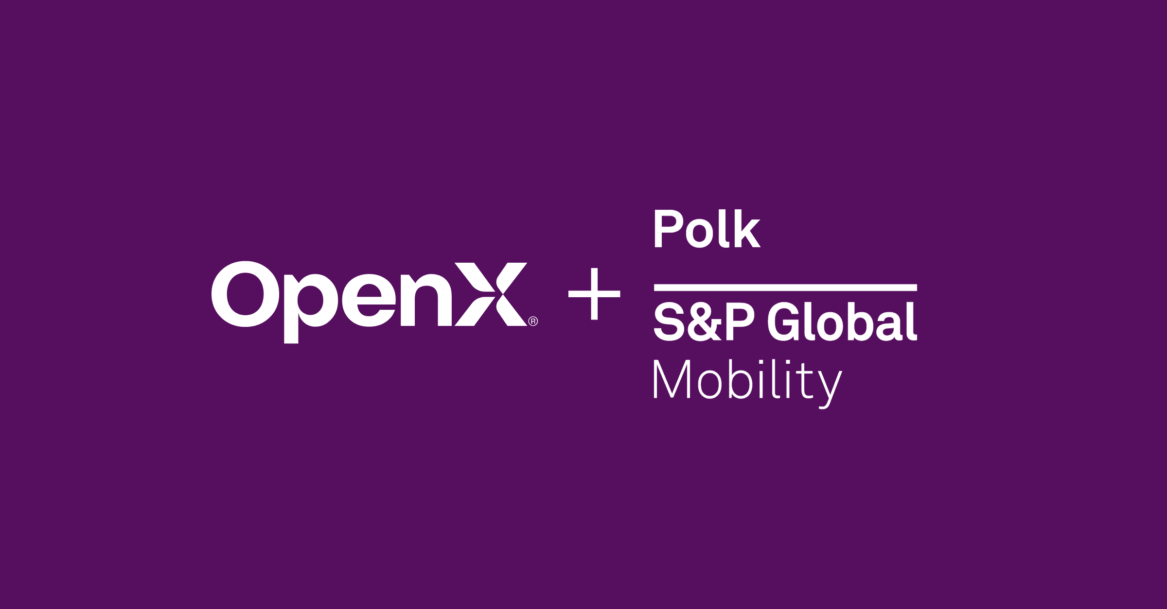 Shifting Into High Gear: How OpenX and S&P Global Mobility’s Polk Automotive Solutions Are Streamlining Automotive Media Buying